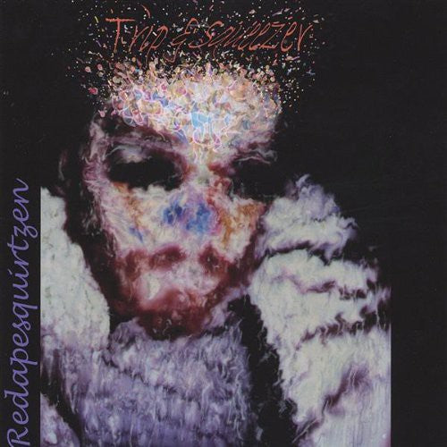 Trip & Squeezer - Redapesquirtzen - Music CD