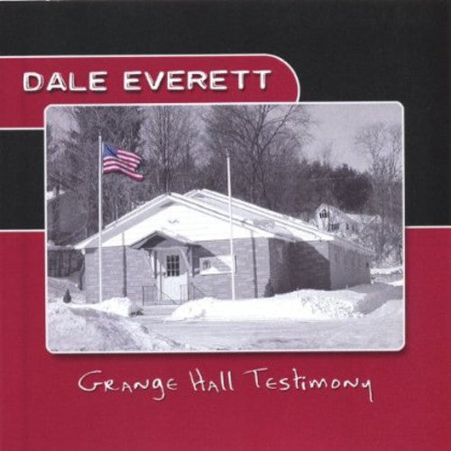 Everett,dale - Grange Hall Testimony - Music CD