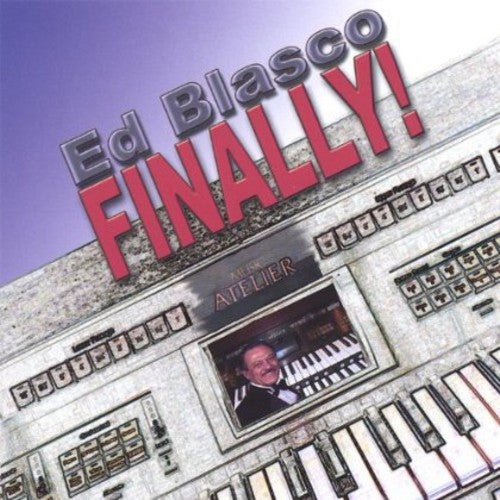 the album cover for Ed Blasco - Ed Blasco Finally!