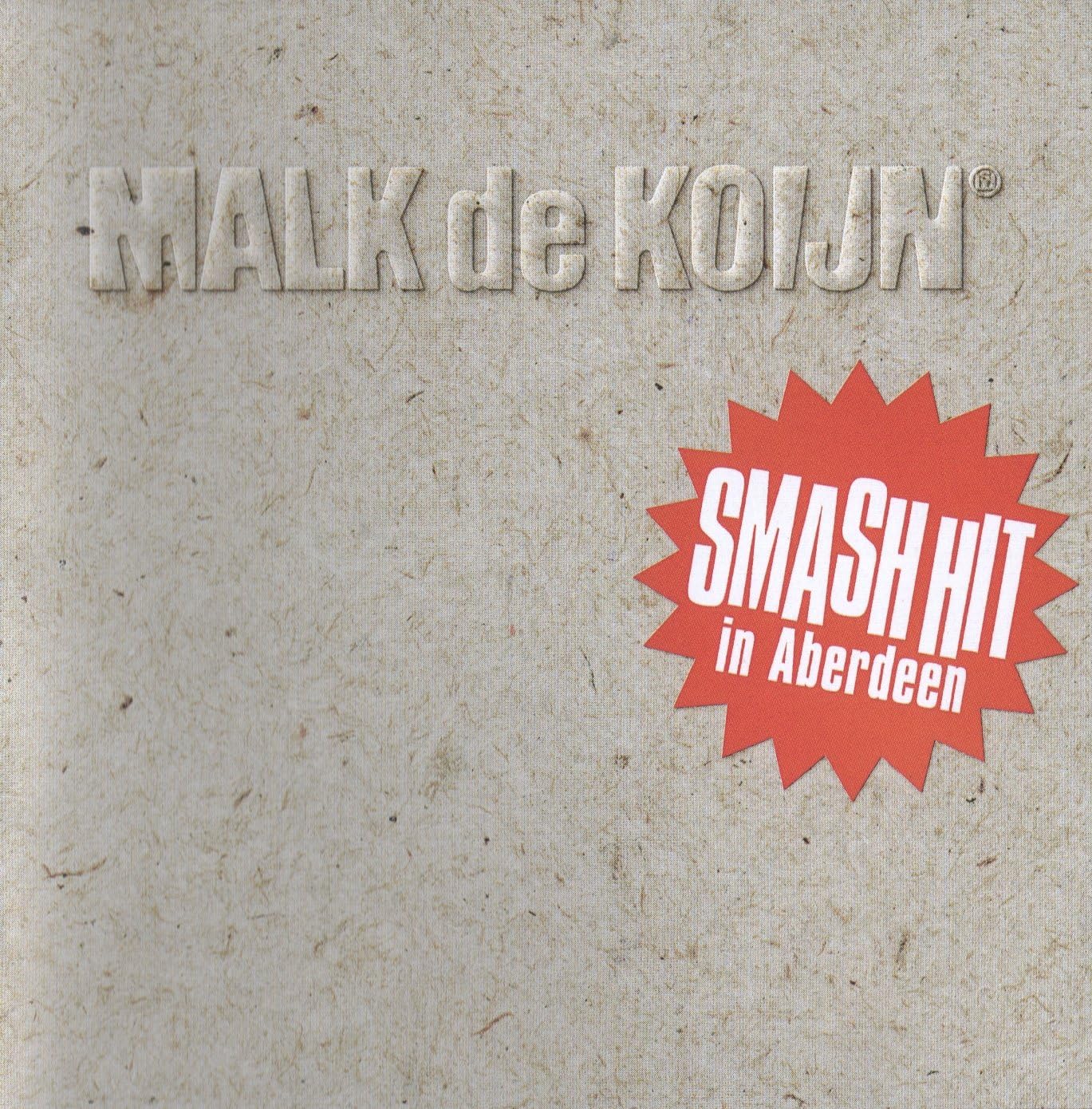 Malk De Koijn - Smash Hit In Aberdeen [Remastered] (Ger) Vinyl Record Album Cover