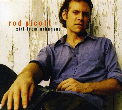 Picott,rod - Girl From Arkansas - Music CD
