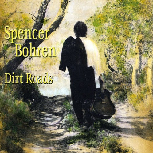 Bohren,spencer - Dirt Roads - Music CD