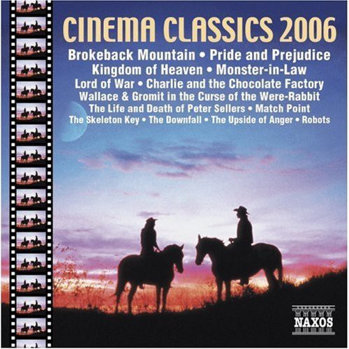 Cinema Classics 2006 / Various - Cinema Classics 2006 / Various - Music CD