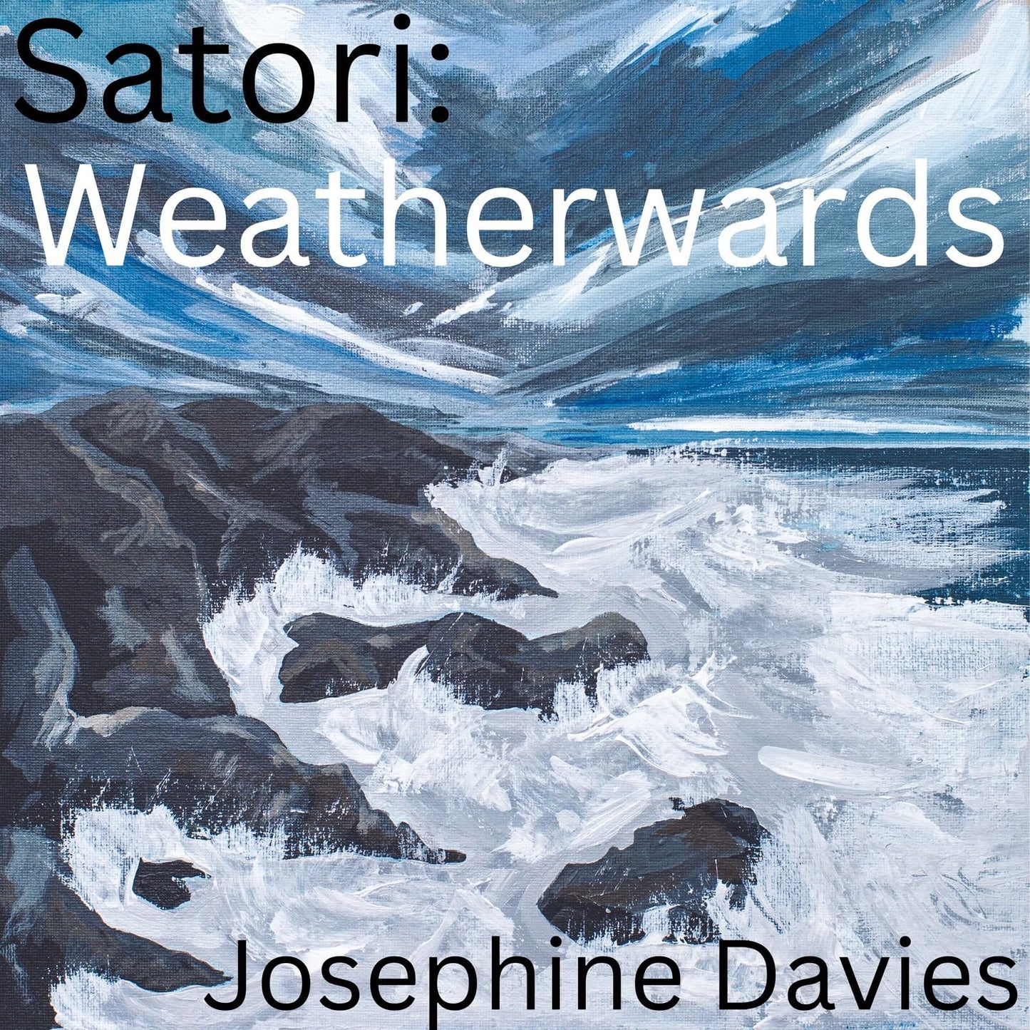 Josephine Davies - Satori: Weatherwards (Uk) [LP] Vinyl Record Album Cover