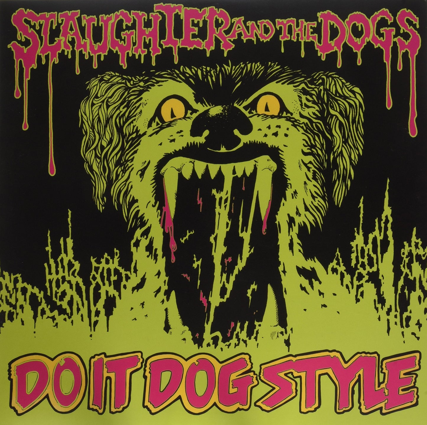 Slaughter & The Dogs - Do It Dog Style [LP] Vinyl Record Album Cover