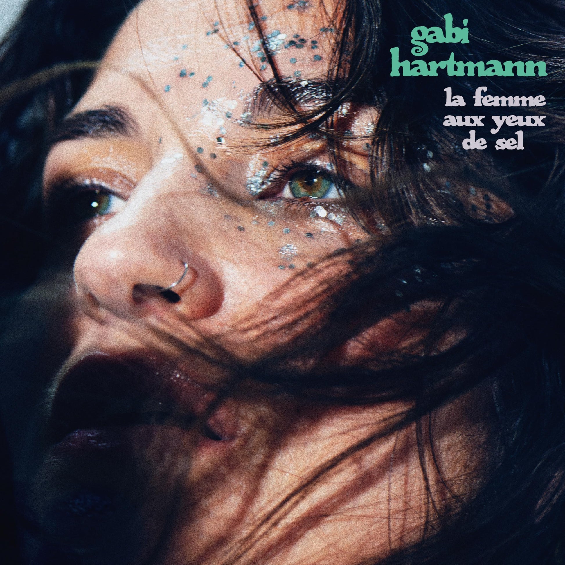 Gabi Hartmann - La Femme Aux Yeux De Sel (Can) [LP] Vinyl Record Album Cover