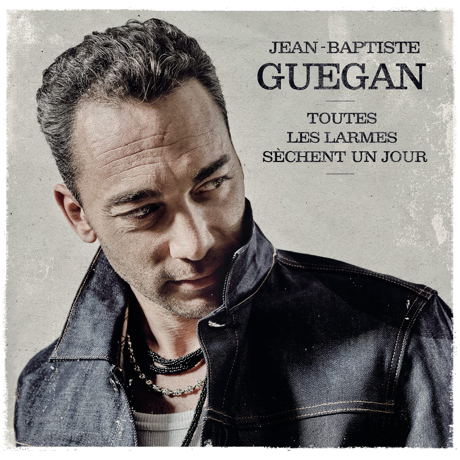 Guegan, Jean-Baptiste - Toutes Les Larmes Sechent Un Jour [LP] Vinyl Record Album Cover