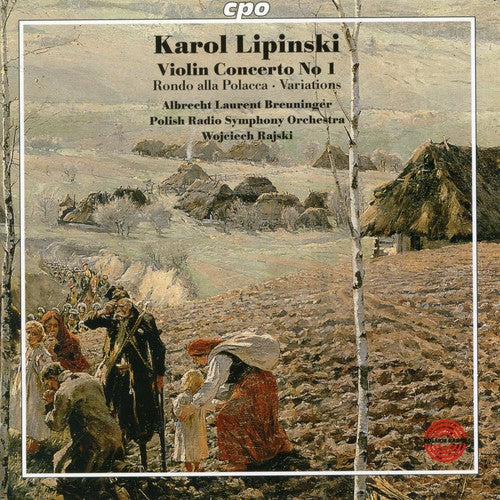 Lipinski / Breuninger / Polish Radio Sym / Rajski - Violin Concerto 1 - Music CD