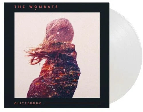 The Wombats - Glitterbug [Crystal Clear] Vinyl Record