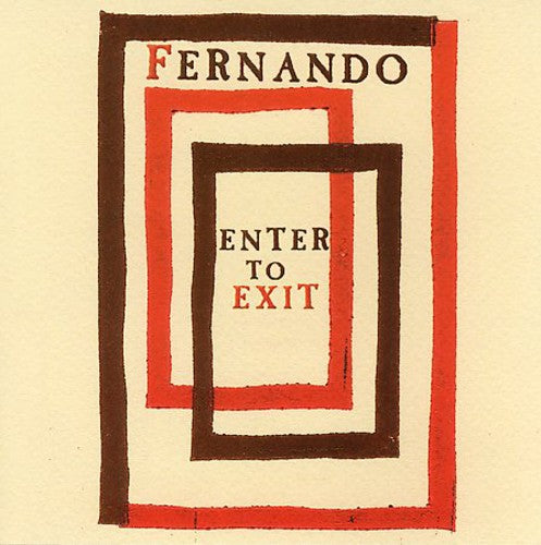 Fernando - Enter To Exit - Music CD