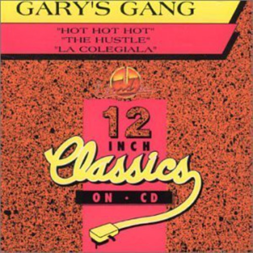Gary's Gang - Hot Hot Hot/the Hustle - Music CD