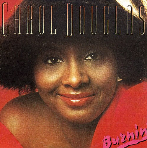 Douglas,carol - Burnin - Music CD