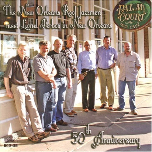 New Orleans Roof Jazzmen - New Orleans Roof Jazzmen Meet Lionel Ferbos - Music CD