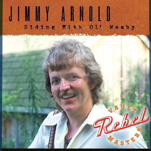 Arnold,jimmy - Riding With Ol' Mosby - Music CD