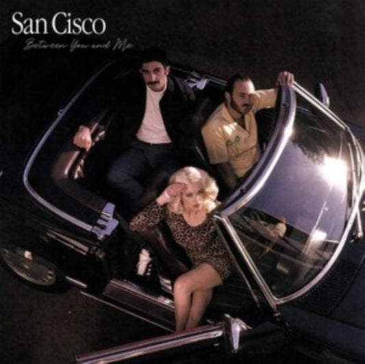 San Cisco - Between You & Me - LP Vinyl