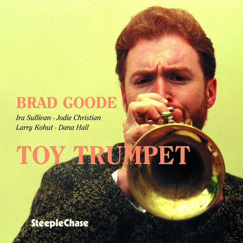 Goode,brad - Toy Trumpet - Music CD