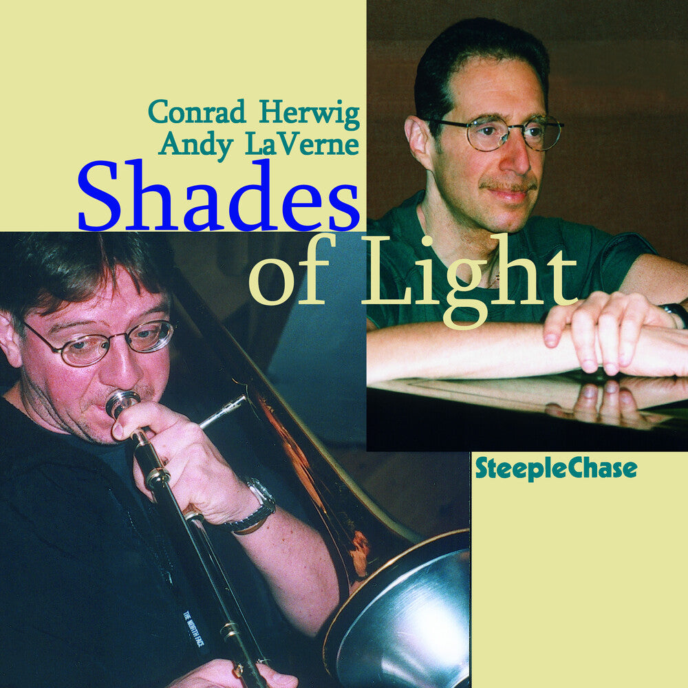 the album cover for Andy Laverne & Conrad Herwig - Shades Of Light [Import]
