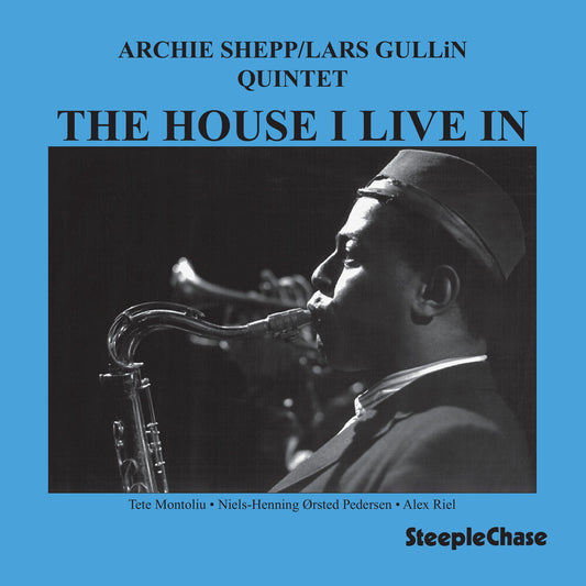 the album cover for Archie Shepp & Ritual Trio - House I Live in