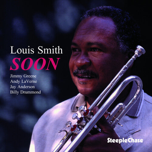 Smith,louis - Soon - Music CD