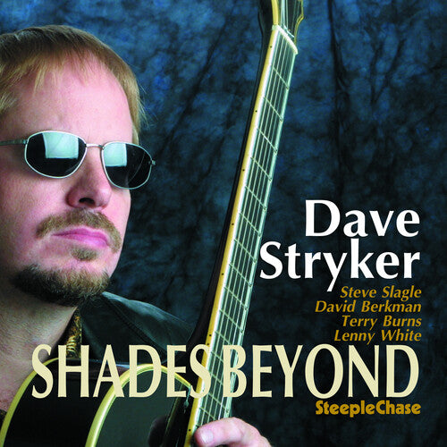 Stryker,dave - Shades Beyond - Music CD