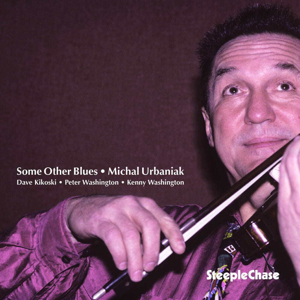 the album cover for Michal Urbaniak - Some Other Blues