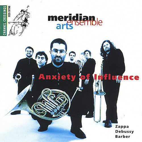 Meridian Arts Ensemble - Anxiety Of Influence - Music CD