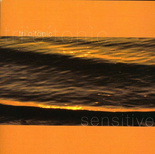 the album cover for Triotonic - Sensitive