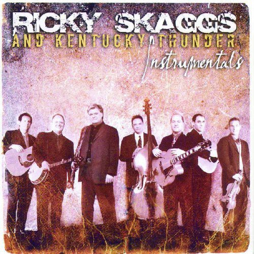 Ricky Skaggs and Kentucky Thunder Instrumentals Music CD