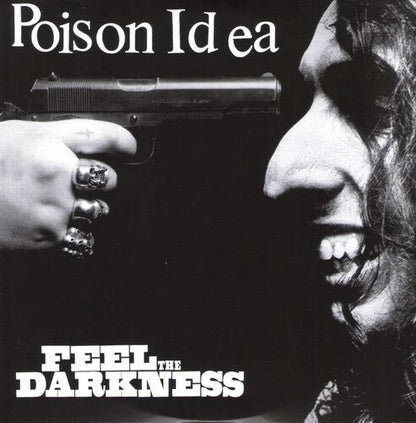 Poison Idea - Feel the Darkness Vinyl Record