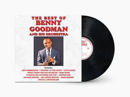 Benny Goodman & His Orchestra - The Best Of Benny Goodman And His Orchestra Vinyl Record
