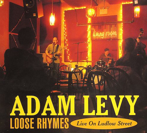 Levy,adam - Loose Rhymes: Live On Ludlow Street - Music CD
