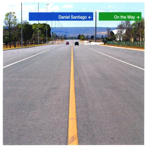 Santiago,daniel - On The Way - Music CD