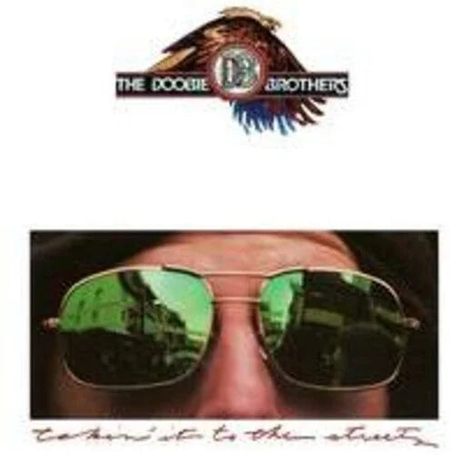The Doobie Brothers - Takin' It To The Streets Vinyl Record