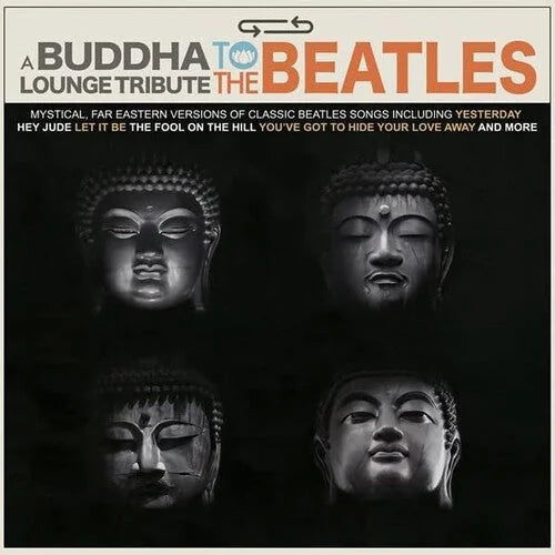 Various Artists - A Buddha Lounge Tribute To The Beatles Vinyl Record
