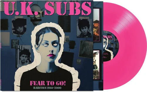 UK Subs - Fear To Go! Rarities 1988-2000 - Pink Vinyl Record