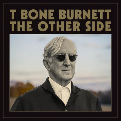T-Bone Burnett - The Other Side Vinyl Record