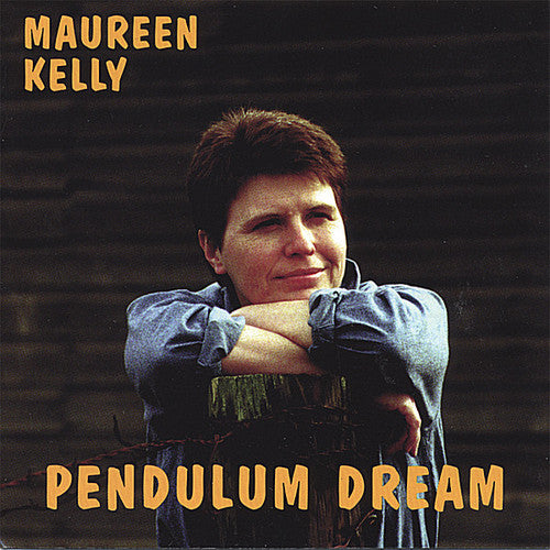 Kelly,maureen - Pendulum Dream - Music CD