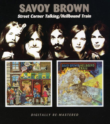the album cover for Savoy Brown - Street Corner Talking/Hellbound Train [Import]