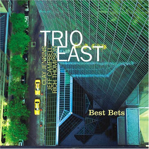 Trio East - Best Bets - Music CD