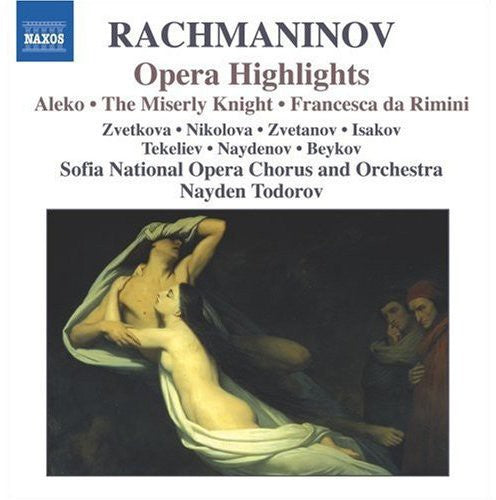 Rachmaninoff / Svetkova / Zvetanov / Todorov - Opera Highlights - Music CD