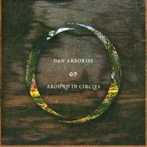 Arborise,dan - Around In Circles - Music CD