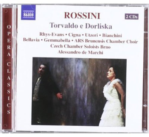 Rossini / Rhys-evans / Cigna / Utzeri / De Marchi - Torvaldo E Dorliska - Music CD