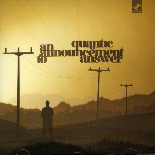 Quantic - An Announcement To Answer - Music CD