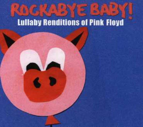 Lullaby Renditions Of Pink Floyd Music CD