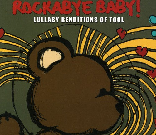 Rockabye Baby! - Lullaby Renditions Of Tool - Music CD