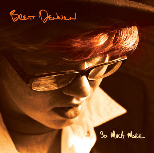 the album cover for Brett Dennen - So Much More