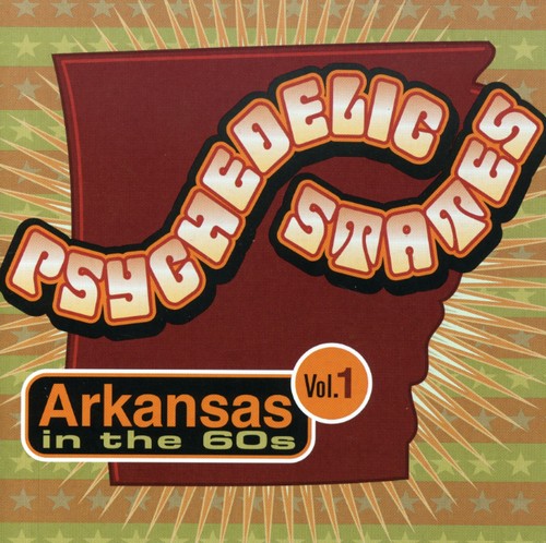 Psychedelic States: Arkansas In The 60s Music CD