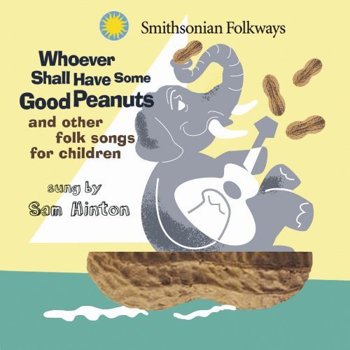 Whoever Shall Have Some Good Peanuts Music CD