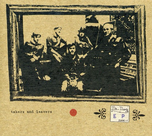 the album cover for Dr. Dog - Takers & Leavers