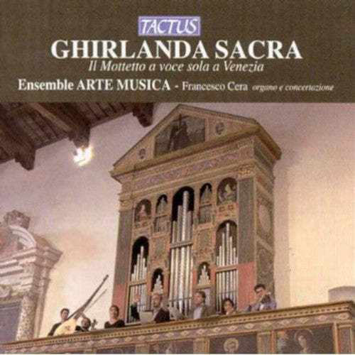 Ensemble Arte Musica / Cera - Ghirlanda Sacra: Motet For Solo Voice In Venice - Music CD